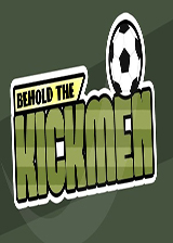Behold the Kickmen 金钱修改器 +5